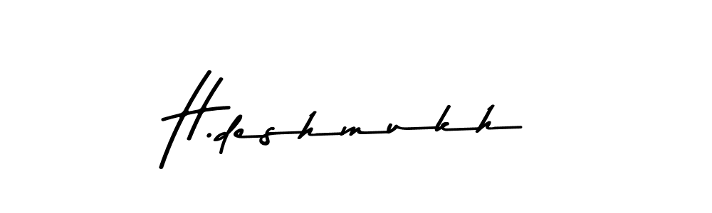 Make a beautiful signature design for name H.deshmukh. With this signature (Asem Kandis PERSONAL USE) style, you can create a handwritten signature for free. H.deshmukh signature style 9 images and pictures png