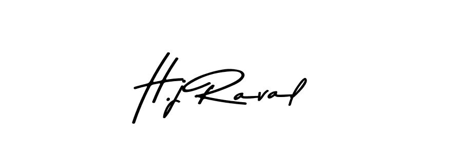 The best way (Asem Kandis PERSONAL USE) to make a short signature is to pick only two or three words in your name. The name H.j Raval include a total of six letters. For converting this name. H.j Raval signature style 9 images and pictures png