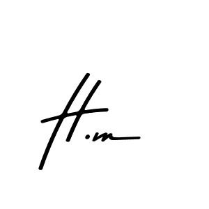 Create a beautiful signature design for name H.m. With this signature (Asem Kandis PERSONAL USE) fonts, you can make a handwritten signature for free. H.m signature style 9 images and pictures png