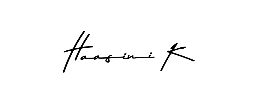 Haasini K stylish signature style. Best Handwritten Sign (Asem Kandis PERSONAL USE) for my name. Handwritten Signature Collection Ideas for my name Haasini K. Haasini K signature style 9 images and pictures png