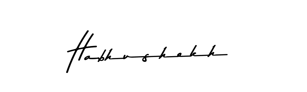 Habhushekh stylish signature style. Best Handwritten Sign (Asem Kandis PERSONAL USE) for my name. Handwritten Signature Collection Ideas for my name Habhushekh. Habhushekh signature style 9 images and pictures png