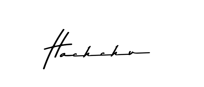 Design your own signature with our free online signature maker. With this signature software, you can create a handwritten (Asem Kandis PERSONAL USE) signature for name Hachchu. Hachchu signature style 9 images and pictures png