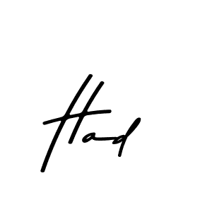 Make a beautiful signature design for name Had. With this signature (Asem Kandis PERSONAL USE) style, you can create a handwritten signature for free. Had signature style 9 images and pictures png