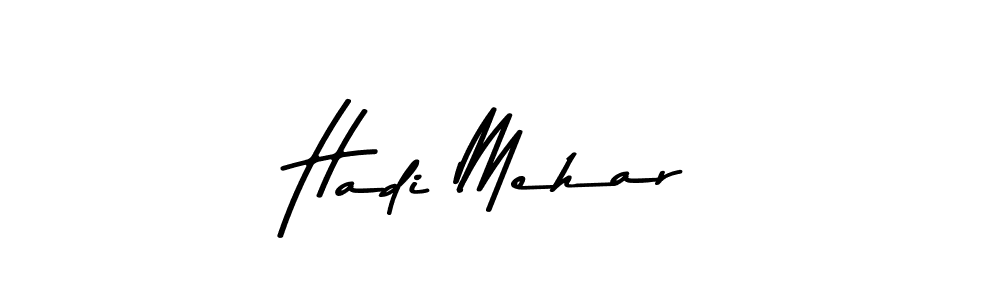 Hadi Mehar stylish signature style. Best Handwritten Sign (Asem Kandis PERSONAL USE) for my name. Handwritten Signature Collection Ideas for my name Hadi Mehar. Hadi Mehar signature style 9 images and pictures png