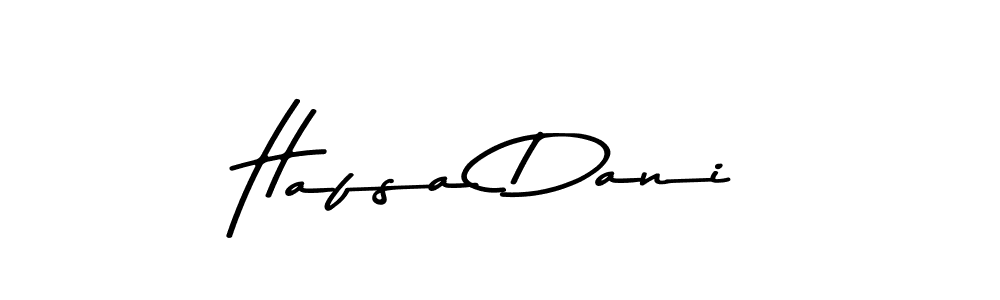 Design your own signature with our free online signature maker. With this signature software, you can create a handwritten (Asem Kandis PERSONAL USE) signature for name Hafsa Dani. Hafsa Dani signature style 9 images and pictures png