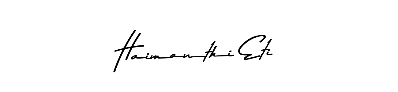 The best way (Asem Kandis PERSONAL USE) to make a short signature is to pick only two or three words in your name. The name Haimanthi Eti include a total of six letters. For converting this name. Haimanthi Eti signature style 9 images and pictures png
