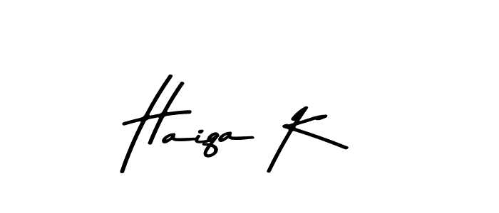Haiqa K stylish signature style. Best Handwritten Sign (Asem Kandis PERSONAL USE) for my name. Handwritten Signature Collection Ideas for my name Haiqa K. Haiqa K signature style 9 images and pictures png