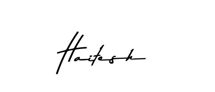 How to make Haitesh name signature. Use Asem Kandis PERSONAL USE style for creating short signs online. This is the latest handwritten sign. Haitesh signature style 9 images and pictures png