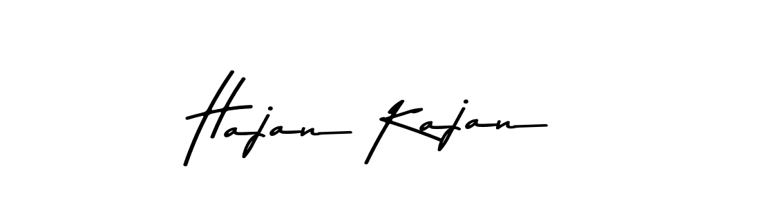 Design your own signature with our free online signature maker. With this signature software, you can create a handwritten (Asem Kandis PERSONAL USE) signature for name Hajan Kajan. Hajan Kajan signature style 9 images and pictures png