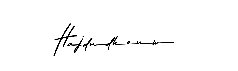 The best way (Asem Kandis PERSONAL USE) to make a short signature is to pick only two or three words in your name. The name Hajdndkenw include a total of six letters. For converting this name. Hajdndkenw signature style 9 images and pictures png