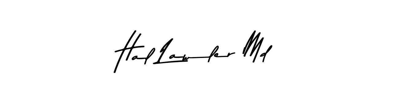 This is the best signature style for the Hal Lawler Md name. Also you like these signature font (Asem Kandis PERSONAL USE). Mix name signature. Hal Lawler Md signature style 9 images and pictures png