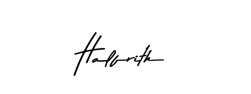 You should practise on your own different ways (Asem Kandis PERSONAL USE) to write your name (Halfrith) in signature. don't let someone else do it for you. Halfrith signature style 9 images and pictures png