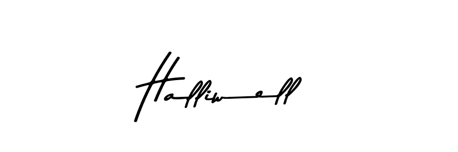 Halliwell stylish signature style. Best Handwritten Sign (Asem Kandis PERSONAL USE) for my name. Handwritten Signature Collection Ideas for my name Halliwell. Halliwell signature style 9 images and pictures png