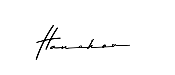 Also You can easily find your signature by using the search form. We will create Hanchou name handwritten signature images for you free of cost using Asem Kandis PERSONAL USE sign style. Hanchou signature style 9 images and pictures png