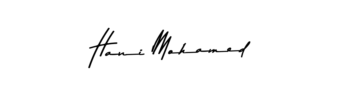 Make a beautiful signature design for name Hani Mohamed. With this signature (Asem Kandis PERSONAL USE) style, you can create a handwritten signature for free. Hani Mohamed signature style 9 images and pictures png