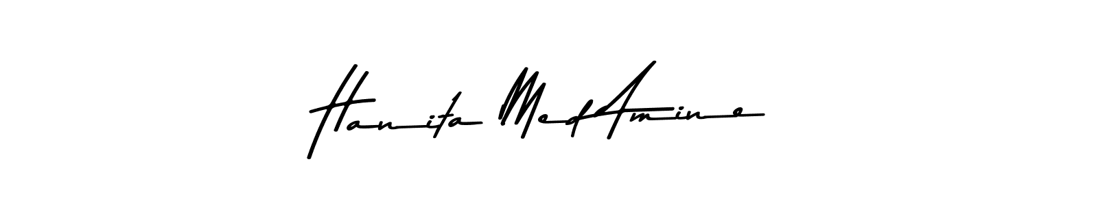 Create a beautiful signature design for name Hanita Med Amine. With this signature (Asem Kandis PERSONAL USE) fonts, you can make a handwritten signature for free. Hanita Med Amine signature style 9 images and pictures png