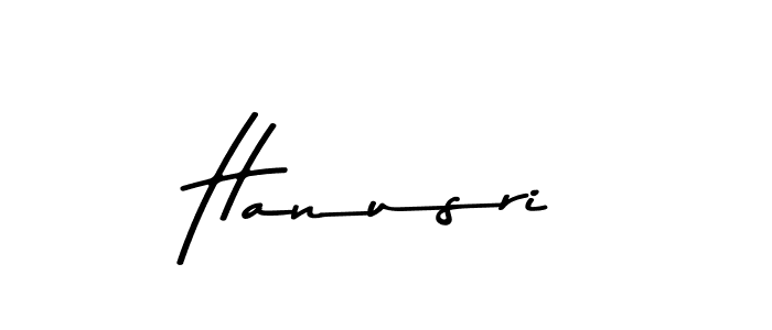 Design your own signature with our free online signature maker. With this signature software, you can create a handwritten (Asem Kandis PERSONAL USE) signature for name Hanusri. Hanusri signature style 9 images and pictures png