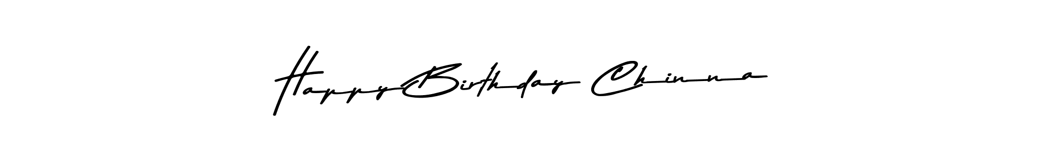 How to make Happy Birthday Chinna signature? Asem Kandis PERSONAL USE is a professional autograph style. Create handwritten signature for Happy Birthday Chinna name. Happy Birthday Chinna signature style 9 images and pictures png