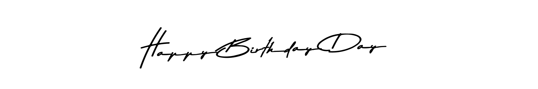 Create a beautiful signature design for name Happy Birthday Day. With this signature (Asem Kandis PERSONAL USE) fonts, you can make a handwritten signature for free. Happy Birthday Day signature style 9 images and pictures png