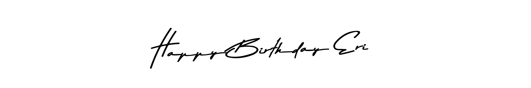 Similarly Asem Kandis PERSONAL USE is the best handwritten signature design. Signature creator online .You can use it as an online autograph creator for name Happy Birthday Eri. Happy Birthday Eri signature style 9 images and pictures png