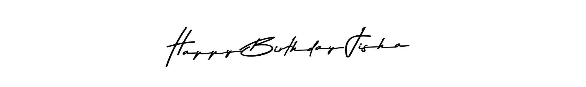 It looks lik you need a new signature style for name Happy Birthday Jisha. Design unique handwritten (Asem Kandis PERSONAL USE) signature with our free signature maker in just a few clicks. Happy Birthday Jisha signature style 9 images and pictures png