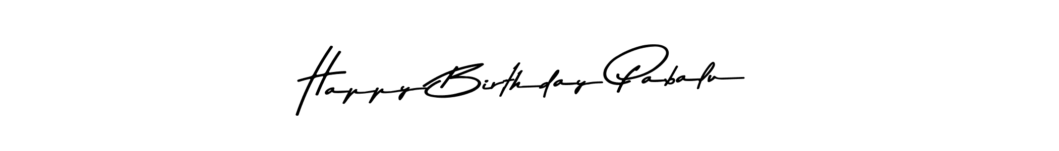 Similarly Asem Kandis PERSONAL USE is the best handwritten signature design. Signature creator online .You can use it as an online autograph creator for name Happy Birthday Pabalu. Happy Birthday Pabalu signature style 9 images and pictures png