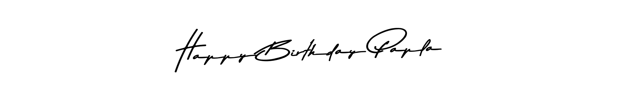 Use a signature maker to create a handwritten signature online. With this signature software, you can design (Asem Kandis PERSONAL USE) your own signature for name Happy Birthday Papla. Happy Birthday Papla signature style 9 images and pictures png