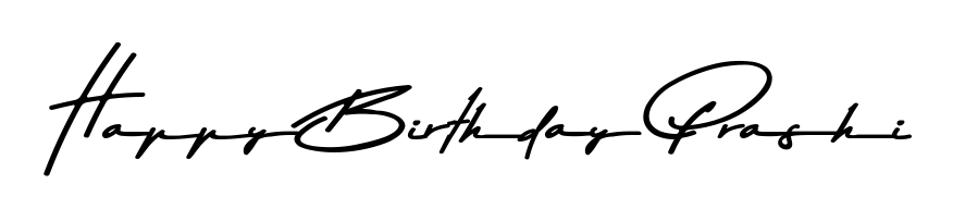 Achieve flawless digital penmanship with Happy Birthday Prashi name in Asem Kandis PERSONAL USE font. The perfect tool for creating online signatures. Happy Birthday Prashi signature style 9 images and pictures png