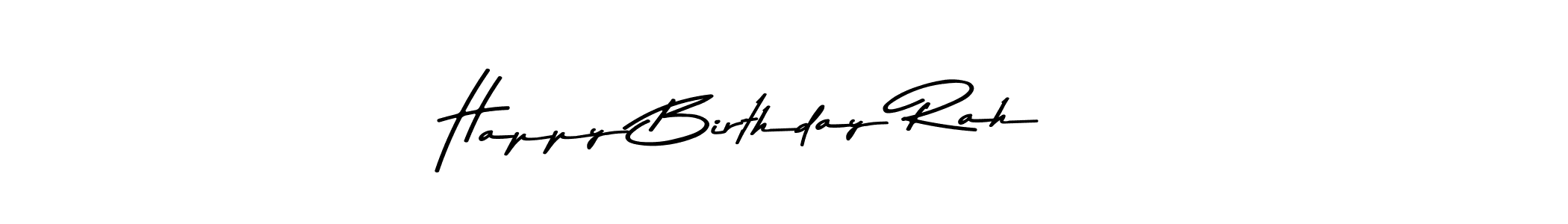 This is the best signature style for the Happy Birthday Rah!!! name. Also you like these signature font (Asem Kandis PERSONAL USE). Mix name signature. Happy Birthday Rah!!! signature style 9 images and pictures png
