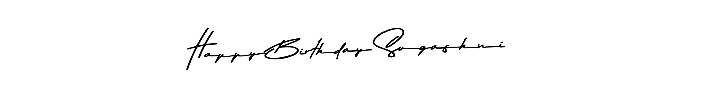 Also we have Happy Birthday Sugashni name is the best signature style. Create professional handwritten signature collection using Asem Kandis PERSONAL USE autograph style. Happy Birthday Sugashni signature style 9 images and pictures png