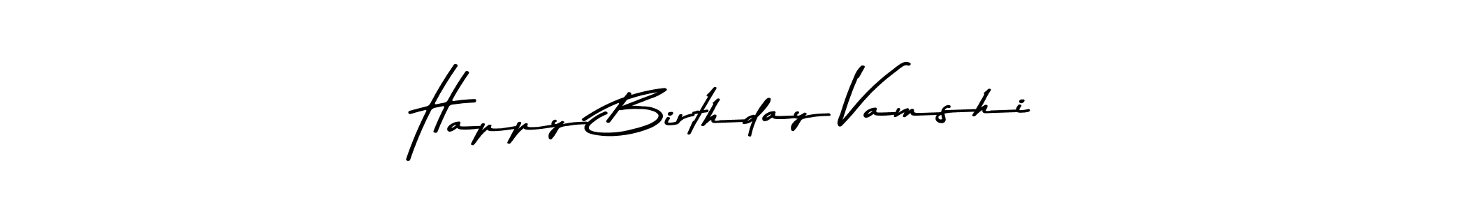 Create a beautiful signature design for name Happy Birthday Vamshi. With this signature (Asem Kandis PERSONAL USE) fonts, you can make a handwritten signature for free. Happy Birthday Vamshi signature style 9 images and pictures png