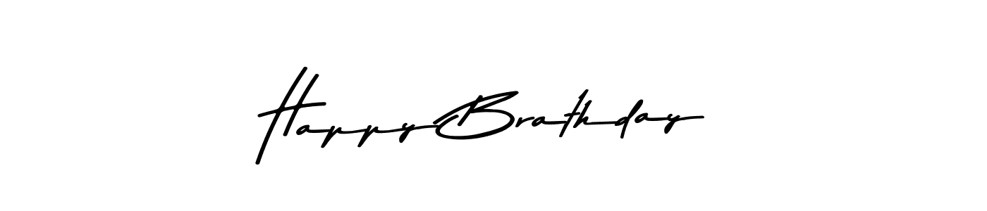 if you are searching for the best signature style for your name Happy Brathday. so please give up your signature search. here we have designed multiple signature styles  using Asem Kandis PERSONAL USE. Happy Brathday signature style 9 images and pictures png