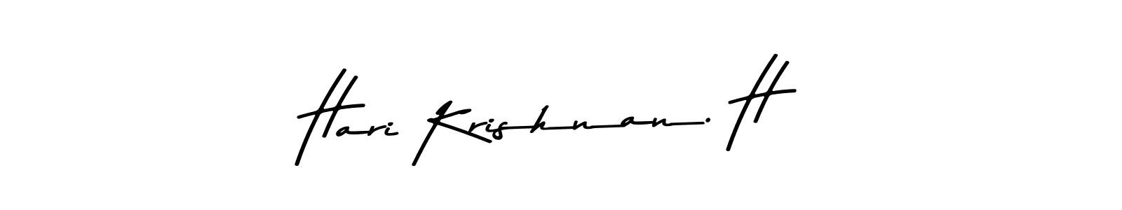 Make a beautiful signature design for name Hari Krishnan. H. With this signature (Asem Kandis PERSONAL USE) style, you can create a handwritten signature for free. Hari Krishnan. H signature style 9 images and pictures png