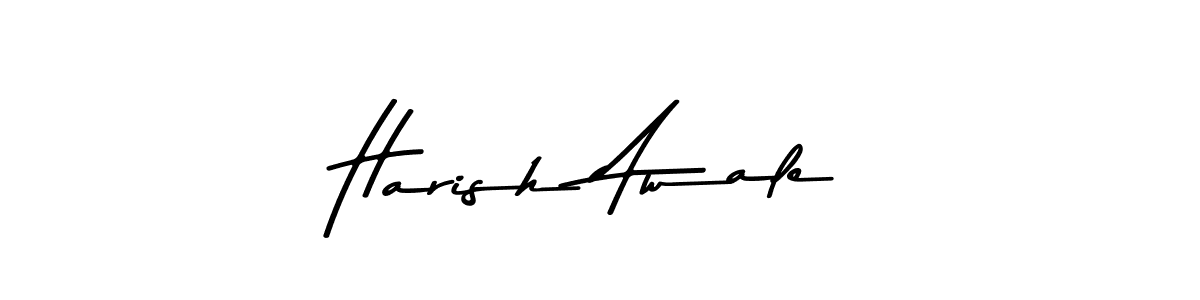 Make a beautiful signature design for name Harish Awale. With this signature (Asem Kandis PERSONAL USE) style, you can create a handwritten signature for free. Harish Awale signature style 9 images and pictures png