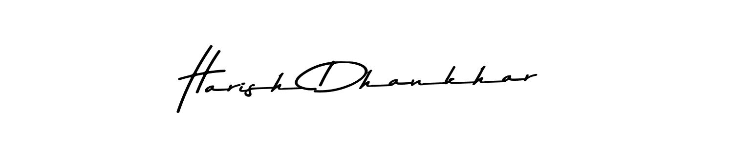 Design your own signature with our free online signature maker. With this signature software, you can create a handwritten (Asem Kandis PERSONAL USE) signature for name Harish Dhankhar. Harish Dhankhar signature style 9 images and pictures png