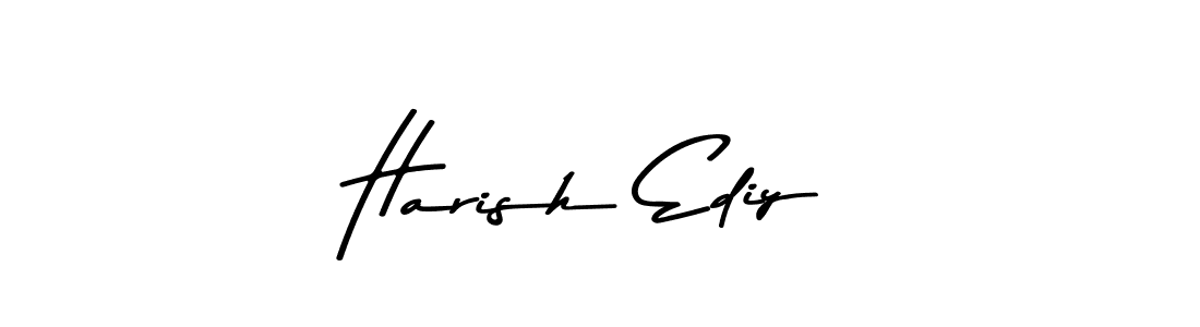 Also You can easily find your signature by using the search form. We will create Harish Ediy name handwritten signature images for you free of cost using Asem Kandis PERSONAL USE sign style. Harish Ediy signature style 9 images and pictures png