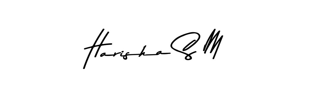 Use a signature maker to create a handwritten signature online. With this signature software, you can design (Asem Kandis PERSONAL USE) your own signature for name Harisha S M. Harisha S M signature style 9 images and pictures png