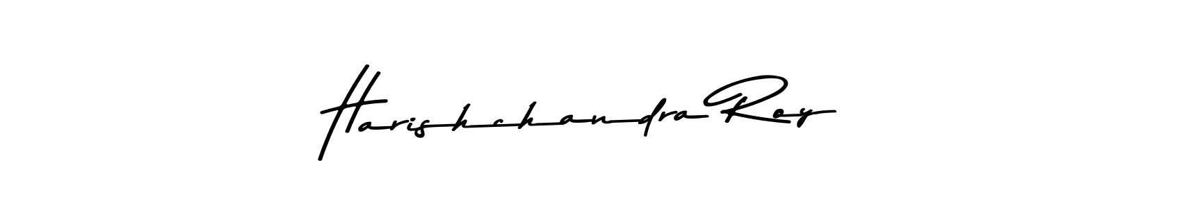 You should practise on your own different ways (Asem Kandis PERSONAL USE) to write your name (Harishchandra Roy) in signature. don't let someone else do it for you. Harishchandra Roy signature style 9 images and pictures png