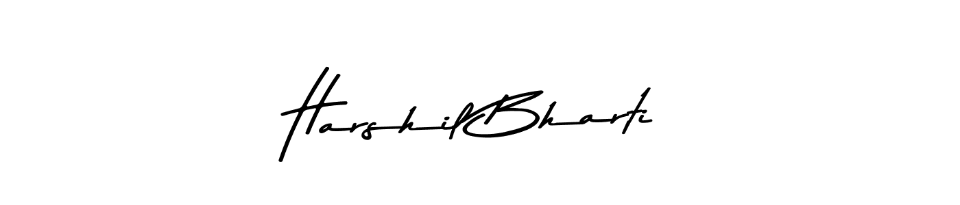 You should practise on your own different ways (Asem Kandis PERSONAL USE) to write your name (Harshil Bharti) in signature. don't let someone else do it for you. Harshil Bharti signature style 9 images and pictures png