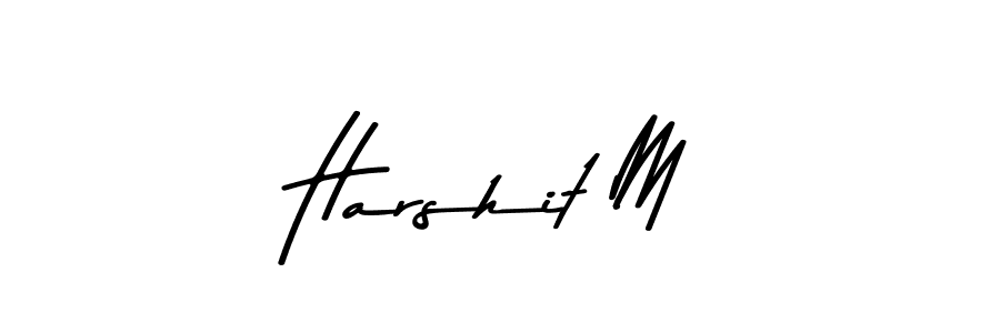 Create a beautiful signature design for name Harshit M. With this signature (Asem Kandis PERSONAL USE) fonts, you can make a handwritten signature for free. Harshit M signature style 9 images and pictures png