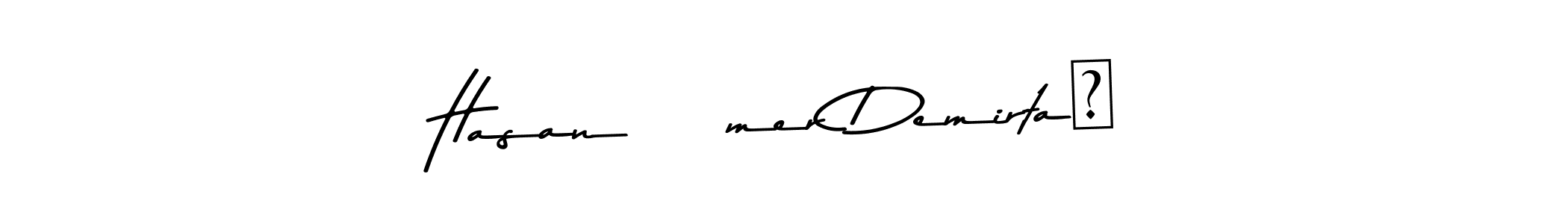 How to make Hasan Ömer Demirtaş signature? Asem Kandis PERSONAL USE is a professional autograph style. Create handwritten signature for Hasan Ömer Demirtaş name. Hasan Ömer Demirtaş signature style 9 images and pictures png