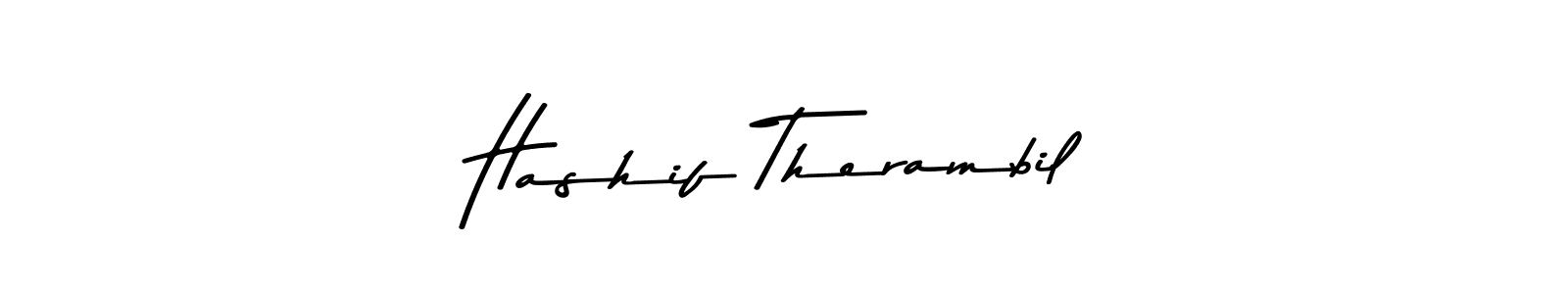 Design your own signature with our free online signature maker. With this signature software, you can create a handwritten (Asem Kandis PERSONAL USE) signature for name Hashif Therambil. Hashif Therambil signature style 9 images and pictures png