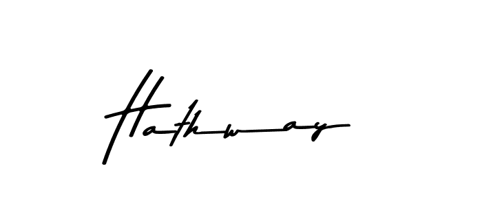 You should practise on your own different ways (Asem Kandis PERSONAL USE) to write your name (Hathway) in signature. don't let someone else do it for you. Hathway signature style 9 images and pictures png