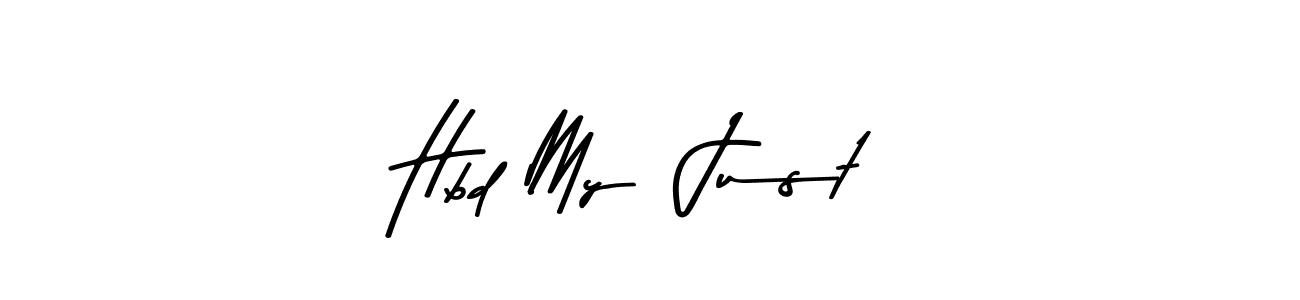 Create a beautiful signature design for name Hbd My  Just. With this signature (Asem Kandis PERSONAL USE) fonts, you can make a handwritten signature for free. Hbd My  Just signature style 9 images and pictures png