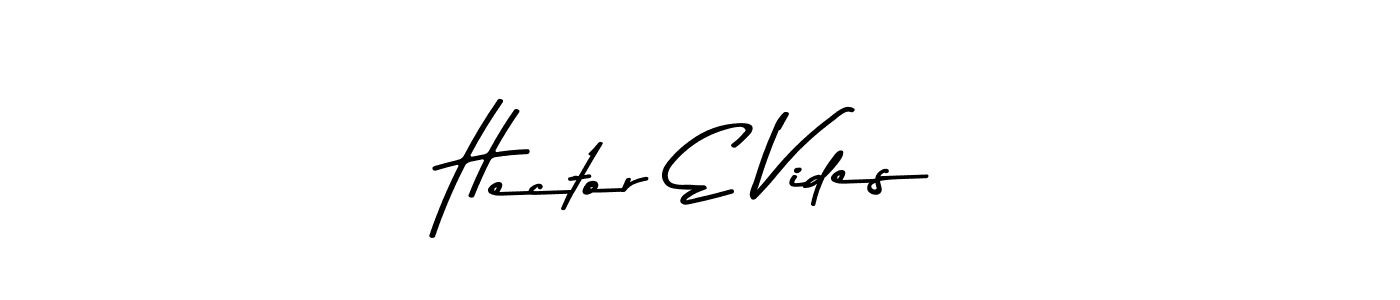 Asem Kandis PERSONAL USE is a professional signature style that is perfect for those who want to add a touch of class to their signature. It is also a great choice for those who want to make their signature more unique. Get Hector E Vides name to fancy signature for free. Hector E Vides signature style 9 images and pictures png