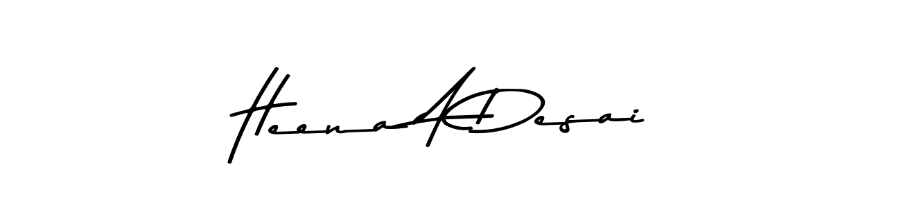 Design your own signature with our free online signature maker. With this signature software, you can create a handwritten (Asem Kandis PERSONAL USE) signature for name Heena A Desai. Heena A Desai signature style 9 images and pictures png