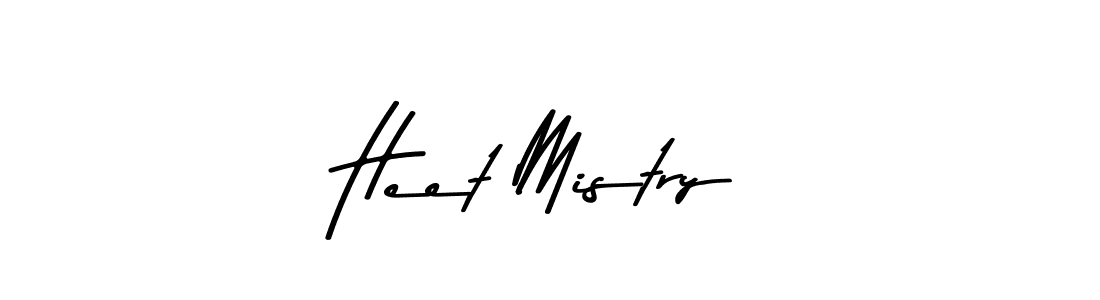 How to make Heet Mistry name signature. Use Asem Kandis PERSONAL USE style for creating short signs online. This is the latest handwritten sign. Heet Mistry signature style 9 images and pictures png