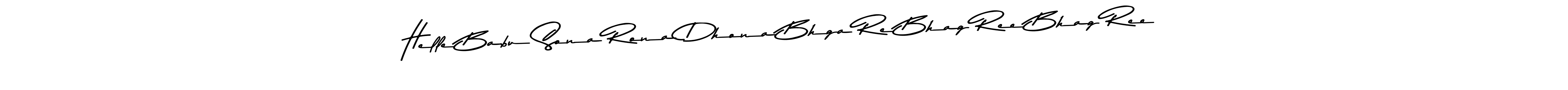 Once you've used our free online signature maker to create your best signature Asem Kandis PERSONAL USE style, it's time to enjoy all of the benefits that Helle Babu Sona Rona Dhona Bhga Re Bhag Ree Bhag Ree name signing documents. Helle Babu Sona Rona Dhona Bhga Re Bhag Ree Bhag Ree signature style 9 images and pictures png