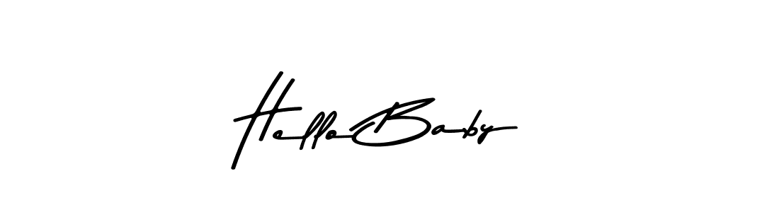 Make a beautiful signature design for name Hello Baby!. With this signature (Asem Kandis PERSONAL USE) style, you can create a handwritten signature for free. Hello Baby! signature style 9 images and pictures png