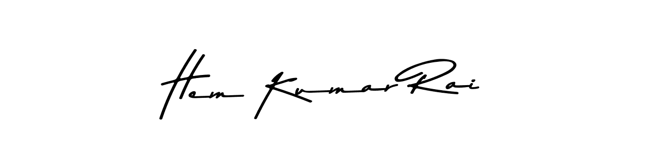 Hem Kumar Rai stylish signature style. Best Handwritten Sign (Asem Kandis PERSONAL USE) for my name. Handwritten Signature Collection Ideas for my name Hem Kumar Rai. Hem Kumar Rai signature style 9 images and pictures png